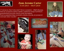 1. Zane Jerome Carter (31.03.2013  –  04.07.2014)