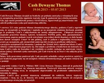 38. Cash Dewayne Thomas (19.04.2013 – 05.07.2013)