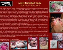 8. Angel Isabella Frady (25.06.2014 – 05.10.2014)