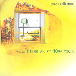 Yiruma - From the yellow room